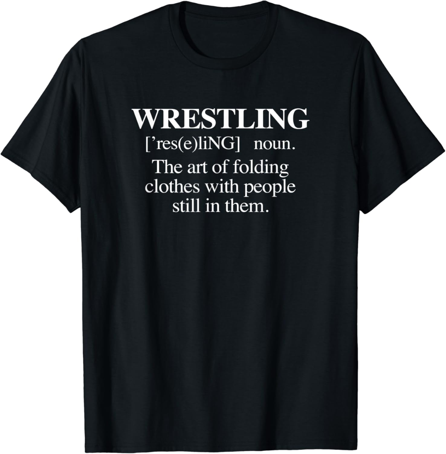 Wrestling Definition TShirt funny saying wrestler